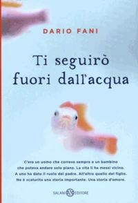 Ti seguirò fuori dall'acqua