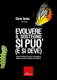 Evolvere il sostegno si può (e si deve)