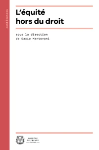 L'équité hors du droit