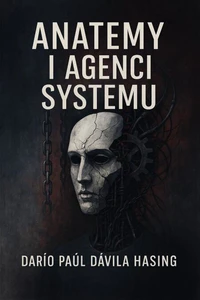Anatemy i Agenci Systemu