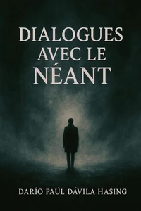 Dialogues avec le Néant