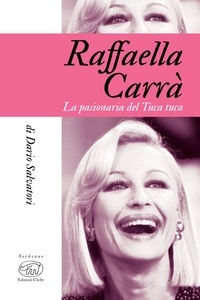 Dario Salvatori - Raffaella Carrà - La pasionaria del Tuca tuca.