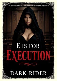 E is for Execution