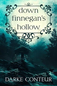 Down Finnegan's Hollow.