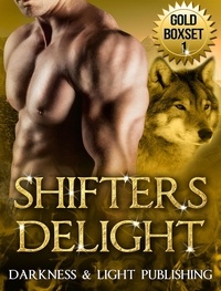  Darkness and Light Publishing - Shifters Delight Gold Boxset.