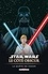 Star Wars - Le Côté obscur T03 : La Quête de Vador