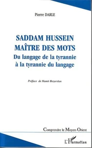 Saddam Hussein, maître des mots