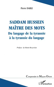 Saddam Hussein, maître des mots