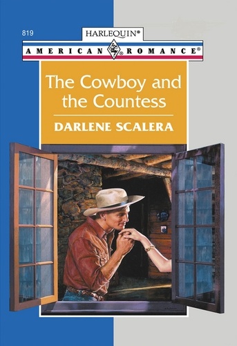Darlene Scalera - The Cowboy And The Countess.