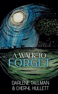 A Walk to Forget