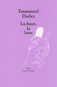 Là-haut, la lune