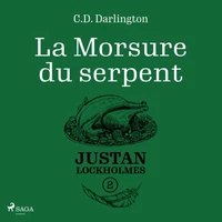 Justan Lockholmes - Tome 2 : La Morsure du serpent