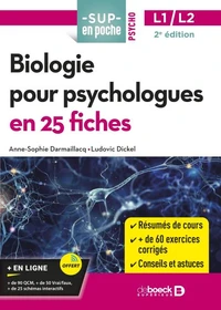 Biologie pour psychologues en 25 fiches