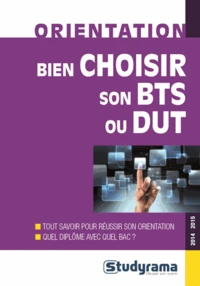 Bien choisir son BTS ou DUT