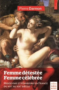 Femme détestée, femme célebrée