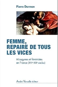 Femme, repaire de tous les vices