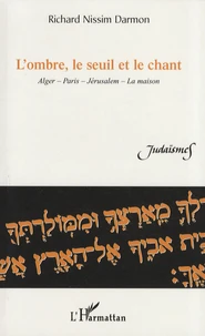 L'ombre, le seuil et le chant