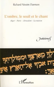 L'ombre, le seuil et le chant