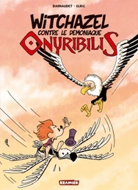 Witchazel contre le démoniaque Onyribilis