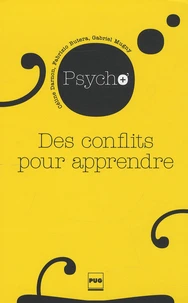 Des conflits pour apprendre