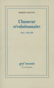 L'humeur révolutionnaire
