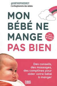 Mon bébé ne mange pas