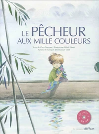 Le pêcheur aux mille couleurs