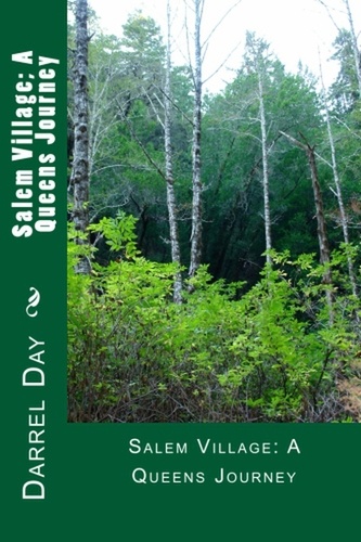  Darrel Day - Salem Village; A Queens Journey - The Witches of the Forest, #3.