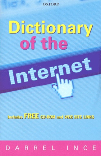 Darrel Ince - Dictionary of the Internet. 1 Cédérom