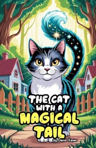The Cat With a Magical Tail