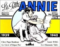 Darrell McClure - La Petite Annie Volume 2 : 1939-1940 : Le Livre D'Edgar Poe. Les Diamants Voles. Chez Papa Bonheur. Annie Pdg.