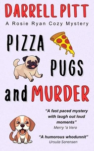 Pizza, Pugs and Murder