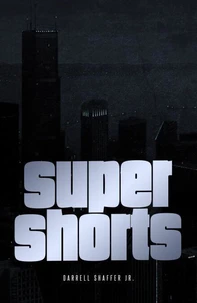 Super Shorts