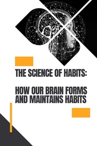  Darren. Cox - The Science of Habits - Self help, #6.