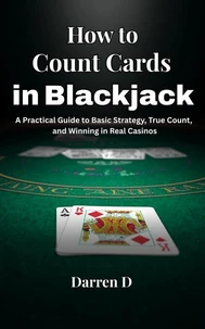 How to Count Cards in Blackjack