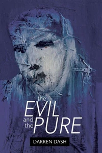 The Evil and the Pure