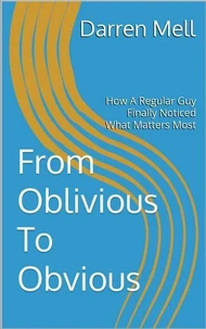 From Oblivious To Obvious...