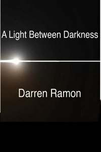 A Light Between Darkness