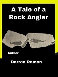  Darren Ramon - A Tale of a Rock Angler.