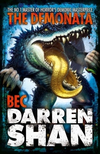 Darren Shan - Bec: Screams in the Dark. - ...