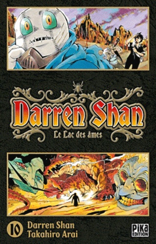 Darren Shan et Takahiro Arai - Darren Shan Tome 10 : Le Lac des âmes.