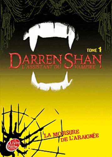 Couverture de Darren Shan, l'assistant du vampire n° 1 La morsure de l'araignée