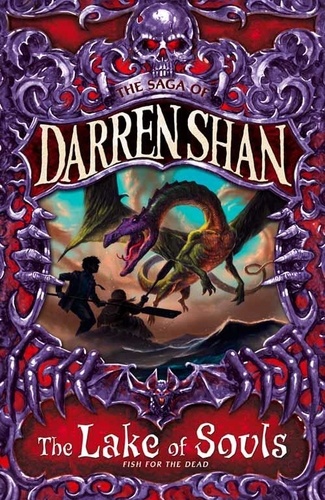 Darren Shan - The Lake of Souls.