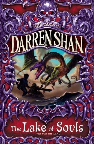 Darren Shan - The Saga of Darren Shan Book 10 : The Lake of Souls.
