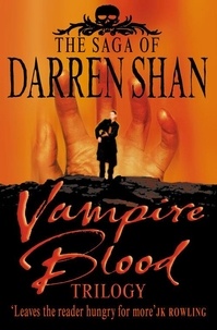 Darren Shan - Vampire Blood Trilogy.