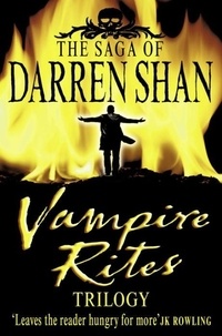 Darren Shan - Vampire Rites Trilogy.