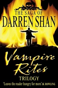 Darren Shan - Vampire Rites Trilogy.