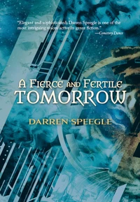 A Fierce &amp; Fertile Tomorrow