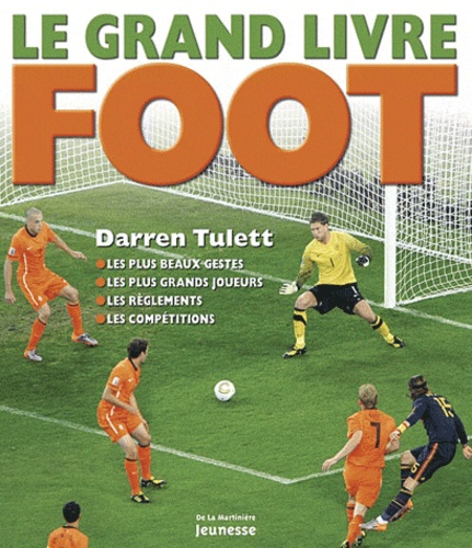 Darren Tulett - Le grand livre foot.