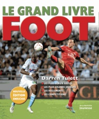 Darren Tulett - Le grand livre foot.